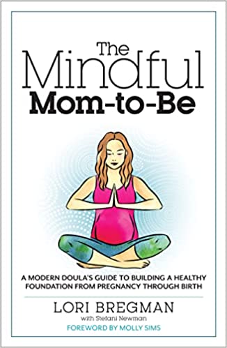 The Mindful Mom to Be